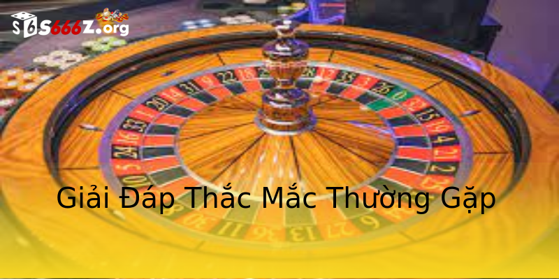 Giải Đáp Thắc Mắc Thường Gặp Giải Đáp Thắc Mắc Thường Gặp
